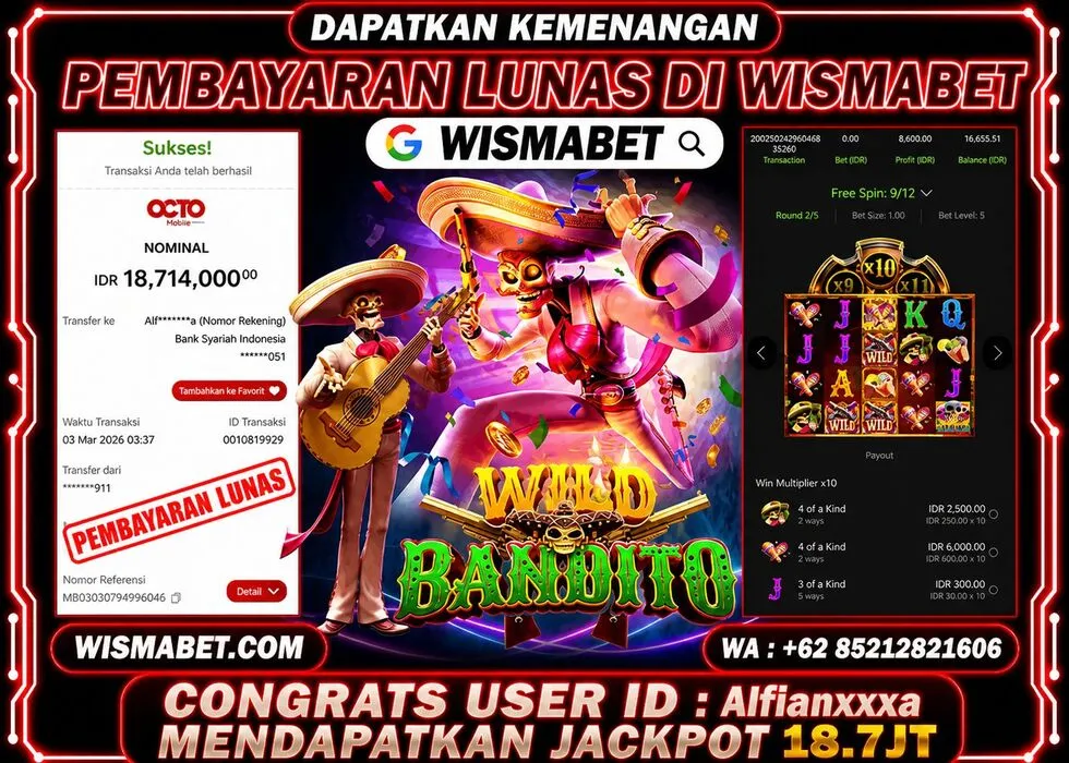 Wismabet - BUKTI KEMENANGAN Wild Bandito Rp18,714,000,- LUNAS